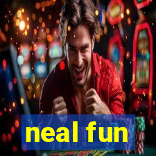 neal fun